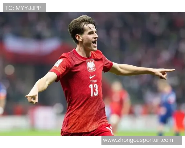 波兰国家队新名单公布莱万领衔泽林斯基皮亚特克入选